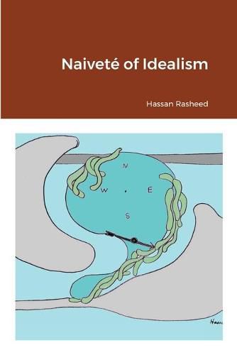 Cover image for Naivete of Idealism