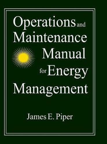 Cover image for Operations and Maintenance Manual for Energy Management