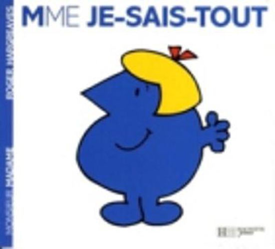 Cover image for Collection Monsieur Madame (Mr Men & Little Miss): Mme Je-Sais-Tout