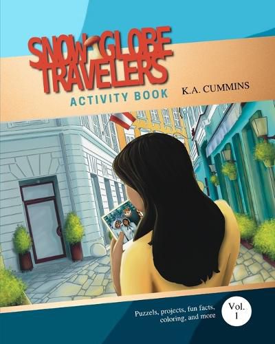 Cover image for Snow Globe Travelers Activity Book: Volume One