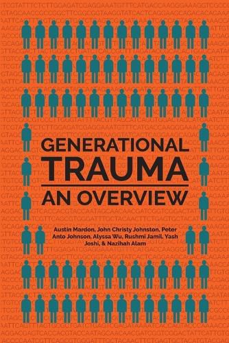 Cover image for Generational Trauma: An Overview