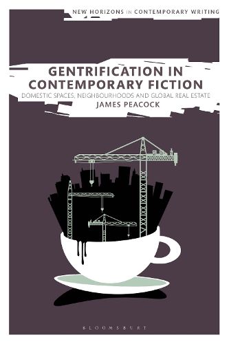 Cover image for Gentrification in Contemporary Fiction