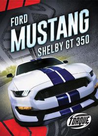 Cover image for Ford Mustang Shelby Gt350