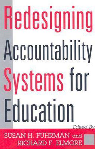 Cover image for Redesigning Accountability Systems for Education