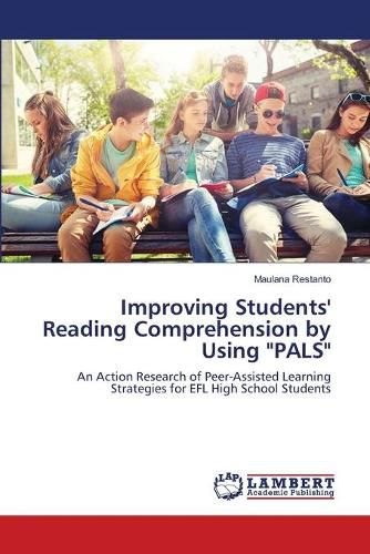 Cover image for Improving Students' Reading Comprehension by Using "PALS"