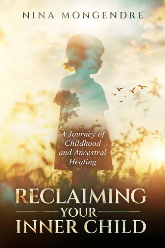 Cover image for Reclaiming Your Inner Child