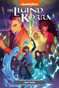 Cover image for The Legend of Korra: Turf Wars (Nickelodeon: Avatar Graphic Novel)