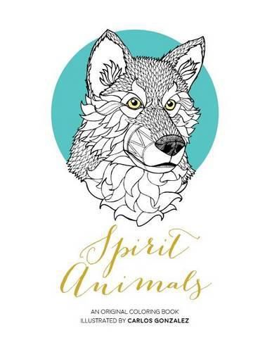 Cover image for Spirit Animals: An Original Coloring Book