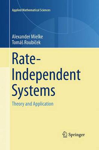 Cover image for Rate-Independent Systems: Theory and Application