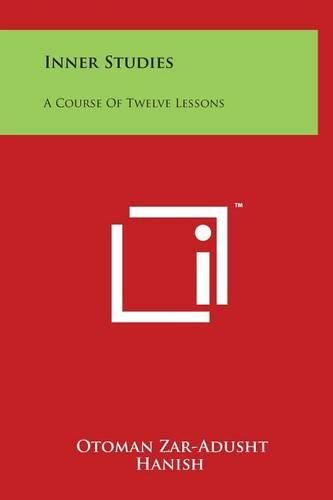 Cover image for Inner Studies: A Course of Twelve Lessons