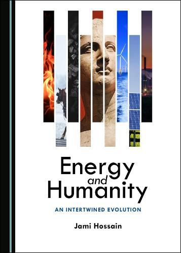 Cover image for Energy and Humanity: An Intertwined Evolution