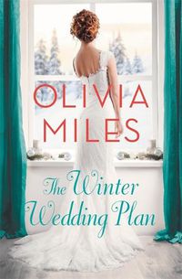 Cover image for The Winter Wedding Plan: An unforgettable story of love, betrayal, and sisterhood