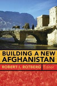 Cover image for Building a New Afghanistan