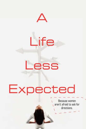 Cover image for A Life Less Expected