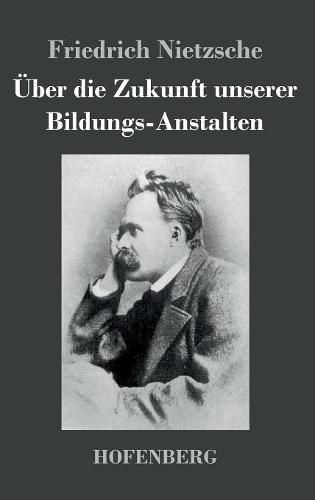 Cover image for UEber die Zukunft unserer Bildungs-Anstalten