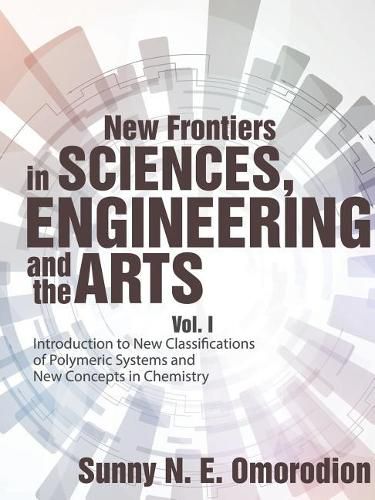 Cover image for New Frontiers in Sciences, Engineering and the Arts