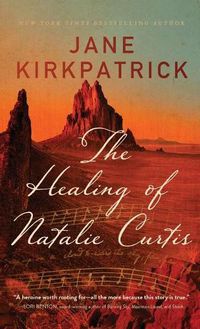 Cover image for The Healing of Natalie Curtis