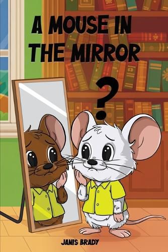 Cover image for A Mouse in the Mirror