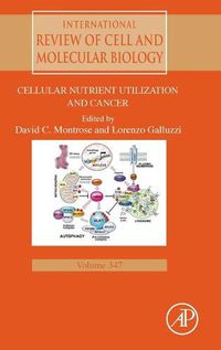 Cover image for Cellular Nutrient Utilization and Cancer