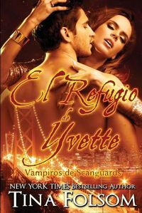 Cover image for El Refugio de Yvette