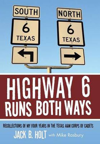 Cover image for Highway 6 Runs Both Ways