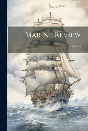 Cover image for Marine Review; Volume 35