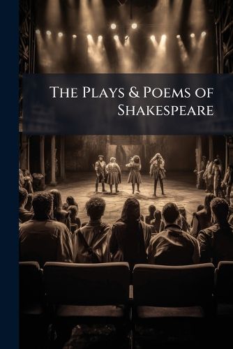 Cover image for The Plays & Poems of Shakespeare: King Henry IV. King Henry V
