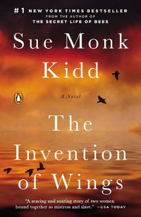 Cover image for The Invention of Wings: A Novel