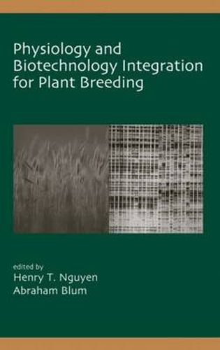 Cover image for Physiology and Biotechnology Integration for Plant Breeding