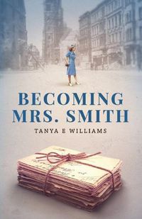 Cover image for Becoming Mrs. Smith