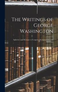 Cover image for The Writings of George Washington