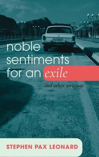 Cover image for Noble Sentiments for an Exile