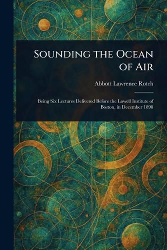Cover image for Sounding the Ocean of Air