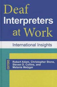 Cover image for Deaf Interpreters at Work