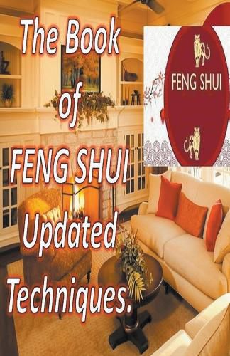 Cover image for The Book of Feng Shui Updated Techniques.