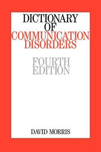 Cover image for Dictionary of Communication Disorders