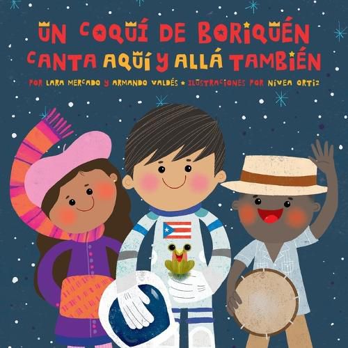 Cover image for Un Coqui de Boriquen Canta Aqui y Alla Tambien