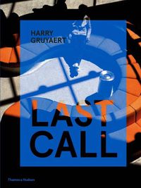 Cover image for Harry Gruyaert: Last Call