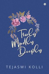 Cover image for Truly Madly Deeply