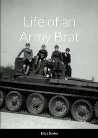 Cover image for Life of an Army Brat