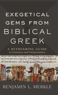 Cover image for Exegetical Gems from Biblical Greek