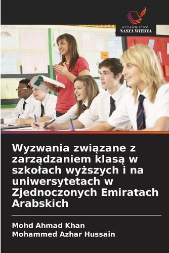 Cover image for Wyzwania związane z zarządzaniem klasą w szkolach wyższych i na uniwersytetach w Zjednoczonych Emiratach Arabskich