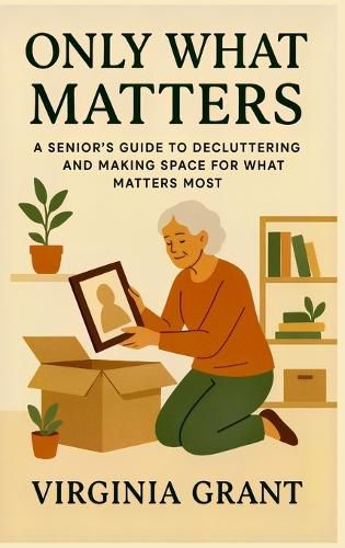 Cover image for Only What Matters