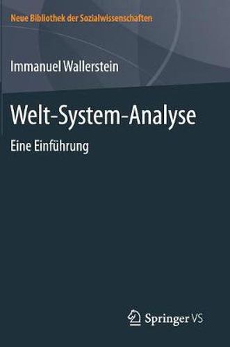 Welt-System-Analyse: Eine Einfuhrung