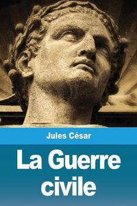 Cover image for La Guerre civile