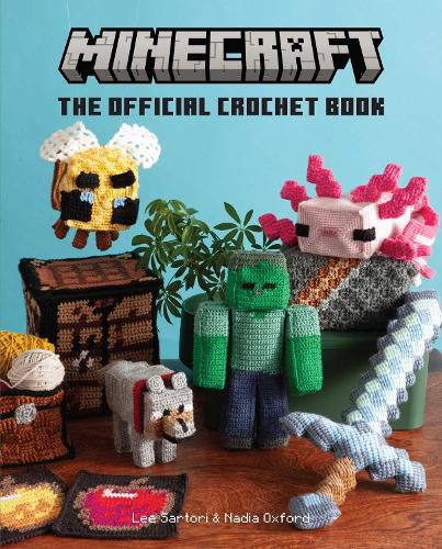 Cover image for Minecraft: The Official Crochet Book