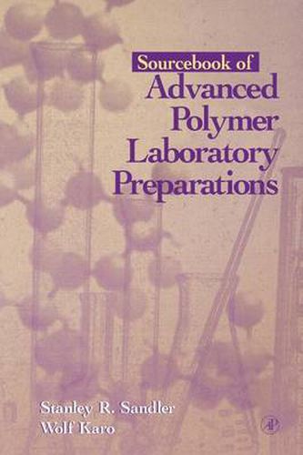 Cover image for Sourcebook of Advanced Polymer Laboratory Preparations