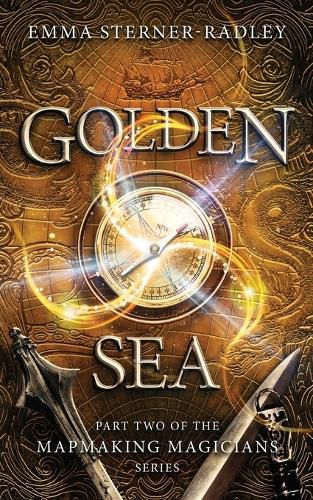 Cover image for Golden Sea: Book Two in the Mapmaking Magicians Series