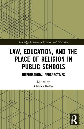 Law, Education, and the Place of Religion in Public Schools