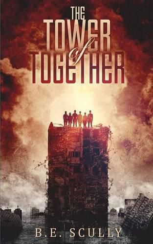 Cover image for The Tower of Together